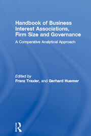 Handbook of Business Interest Associations, Firm Size and Governance: A Comparative Analytical Approach book cover