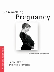 Sanctioning Pregnancy: A Psychological Perspective on the Paradoxes and Culture of Research book cover