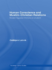 Human Conscience and Muslim-Christian Relations: Modern Egyptian Thinkers on al-damir book cover