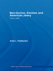 Ben-Gurion, Zionism and American Jewry: 1948 - 1963 book cover