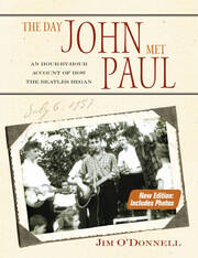 The Day John Met Paul: An Hour-by-Hour Account of How the Beatles Began book cover