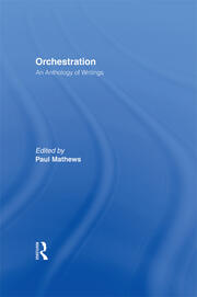 Orchestration: An Anthology of Writings book cover