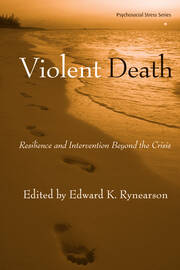 Violent Death: Resilience and Intervention Beyond the Crisis book cover