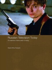Russian Television Today: Primetime Drama and Comedy book cover