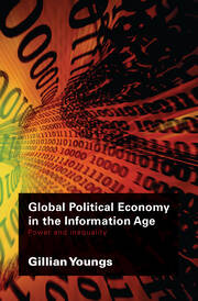 Global Political Economy in the Information Age: Power and Inequality book cover