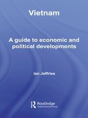 Vietnam: A Guide to Economic and Political Developments book cover