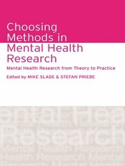 Choosing Methods in Mental Health Research: Mental Health Research from Theory to Practice book cover