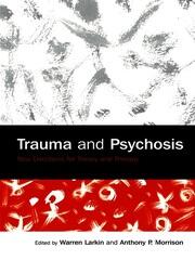 Trauma and Psychosis: New Directions for Theory and Therapy book cover