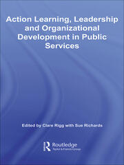 Action Learning, Leadership and Organizational Development in Public Services book cover