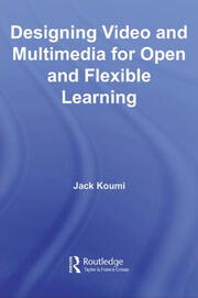 Designing Video and Multimedia for Open and Flexible Learning book cover