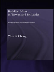 Buddhist Nuns in Taiwan and Sri Lanka: A Critique of the Feminist Perspective book cover