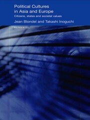 Political Cultures in Asia and Europe: Citizens, States and Societal Values book cover