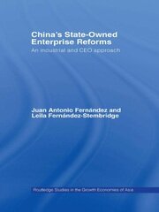 China's State Owned Enterprise Reforms: An Industrial and CEO Approach book cover