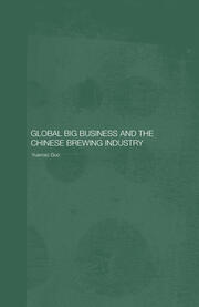 Global Big Business and the Chinese Brewing Industry book cover