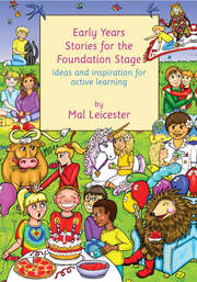 Early Years Stories for the Foundation Stage: Ideas and Inspiration for Active Learning book cover