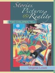 Stories, Pictures and Reality: Two Children Tell book cover
