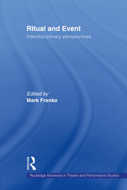 Ritual and Event: Interdisciplinary Perspectives book cover