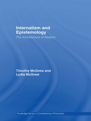 Internalism and Epistemology: The Architecture of Reason book cover