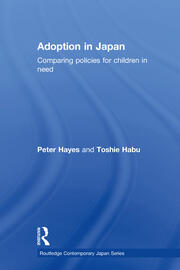Adoption in Japan: Comparing Policies for Children in Need book cover