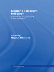 Mapping Terrorism Research: State of the Art, Gaps and Future Direction book cover