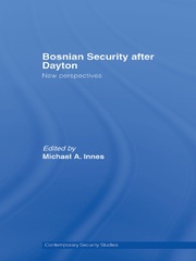 Bosnian Security after Dayton: New Perspectives book cover