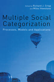 Multiple Social Categorization: Processes, Models and Applications book cover
