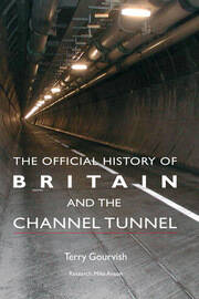 The Official History of Britain and the Channel Tunnel book cover