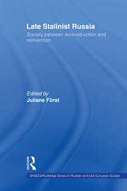 Late Stalinist Russia: Society Between Reconstruction and Reinvention book cover