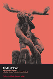 Trade Unions: Resurgence or Demise? book cover