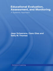 Educational Evaluation, Assessment and Monitoring: A Systematic Approach book cover