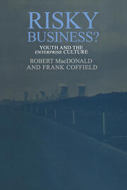 Risky Business?: Youth And The Enterprise Culture book cover