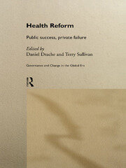 Health Reform: Public Success, Private Failure book cover