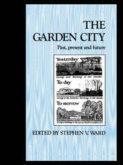 The Garden City: Past, present and future book cover