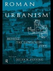 Roman Urbanism: Beyond The Consumer City book cover