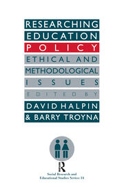 Researching education policy: Ethical and methodological issues book cover