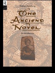 The Ancient Novel: An Introduction book cover
