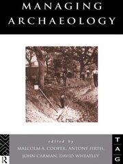 Managing Archaeology book cover