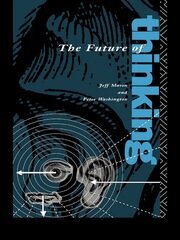 The Future of Thinking: Rhetoric and Liberal Arts Teaching book cover