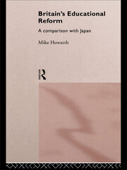 Britain's Educational Reform: A Comparison with Japan book cover