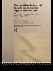 Competitive Industrial Development in the Age of Information: The Role of Cooperation in the Technology Sector book cover