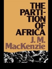 The Partition of Africa: And European Imperialism 1880-1900 book cover