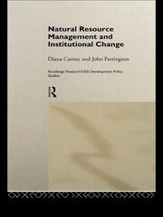 Natural Resource Management and Institutional Change book cover