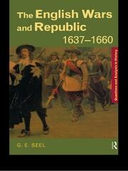 The English Wars and Republic, 1637-1660 book cover