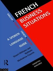 French Business Situations: A Spoken Language Guide book cover
