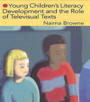 Young Children's Literacy Development and the Role of Televisual Texts book cover