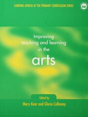 Improving Teaching and Learning in the Arts book cover
