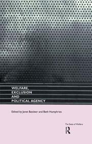 Welfare, Exclusion and Political Agency book cover
