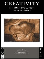 Creativity in Human Evolution and Prehistory book cover