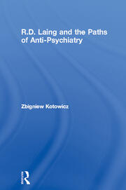 R.D. Laing and the Paths of Anti-Psychiatry book cover