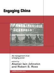 Engaging China: The Management of an Emerging Power book cover